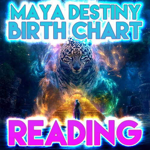 Maya Destiny Birth Chart Reading